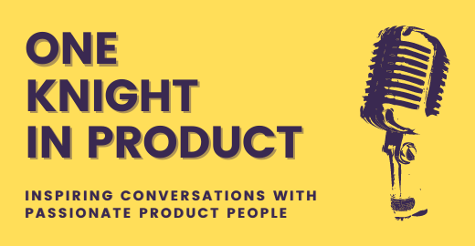 One Knight in Product